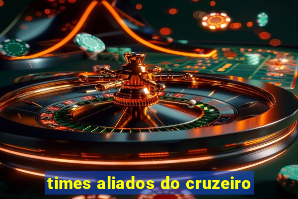 times aliados do cruzeiro